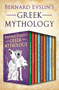 Bernard Evslin's Greek Mythology