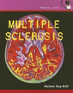 Multiple Sclerosis (Health Alert)