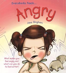 Everybody Feels... Angry (Everybody Feels (Crabtree))