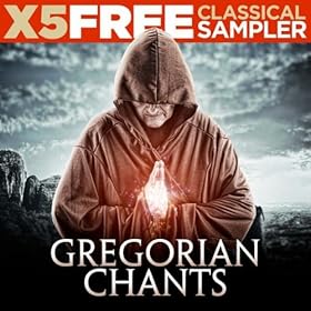 X5 Free Classical Sampler: Gregorian Chants