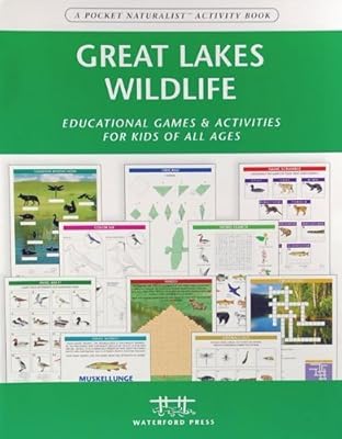 Great Lakes Wildlife Nature Activity Book: Educational Games & Activities for Kids of All Ages (Children's Nature Activity Book)