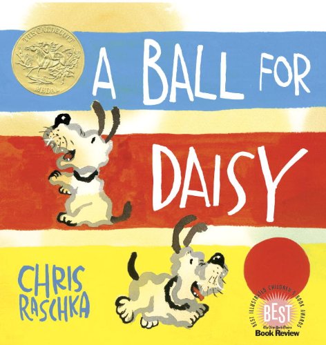 A Ball for Daisy by Chris Raschka