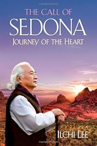 The Call of Sedona: Journey of the Heart