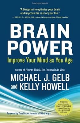 Brain Power: Improve Your Mind as You Age