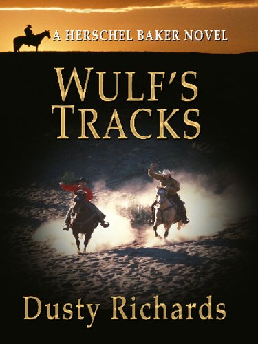 Wulf's Tracks by Dusty Richards