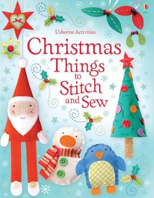Christmas Things to Stitch and Sew