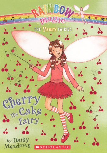 Cherry The Cake Fairy (Turtleback School & Library Binding Edition) (Rainbow Magic: Party Fairies)