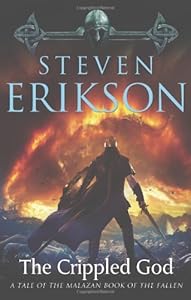 The Crippled God: Book Ten of The Malazan Book of the Fallen