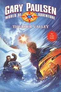 THUNDER VALLEY: World of Adventure Series, Book 16