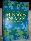 Mirrors of Man: An Introduction to the Liberal Arts in the Modern World