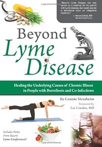 Beyond Lyme Disease: Healing the Underlying Causes of Chronic Illness in People with Borreliosis and Co-Infections by Connie Strasheim 
			
			
		
		
		
       	 
       		
       			,