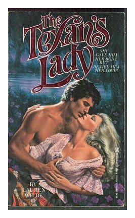The Texan's Lady by Lauren Wilde
