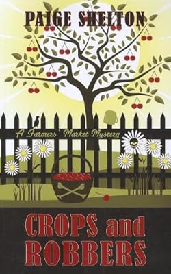 Crops and Robbers