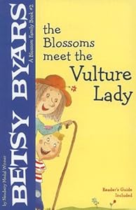 The Blossoms Meet The Vulture Lady (Blossom Family Book)