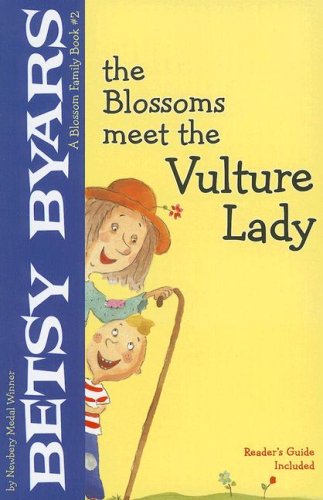 The Blossoms Meet The Vulture Lady (Blossom Family Book) by Betsy Cromer Byars