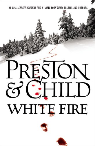 White Fire by Lincoln Child