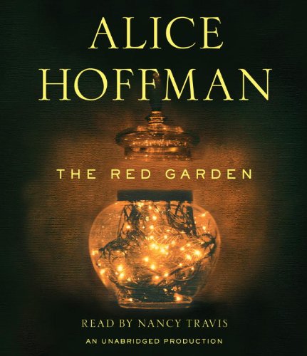 The Red Garden by Alice Hoffman