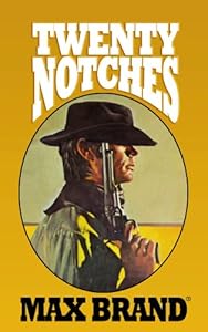 Twenty Notches (Center Point Premier Western (Large Print))