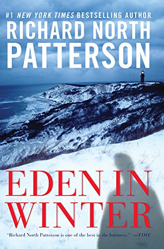 Eden in Winter by Richard North Patterson