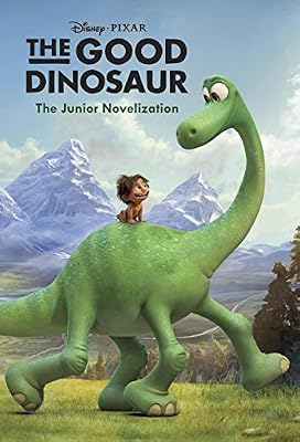The Good Dinosaur Junior Novelization