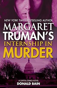 Margaret Truman's Internship in Murder