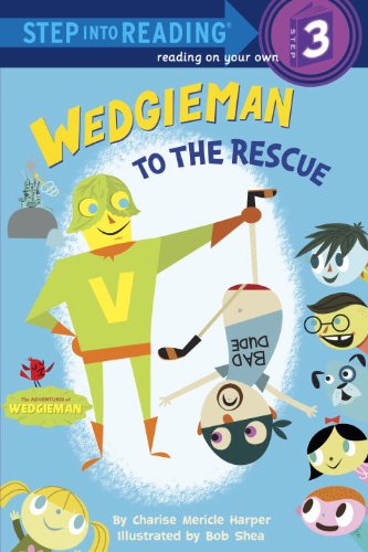 Wedgieman to the Rescue (Step into Reading) by Charise Mericle Harper