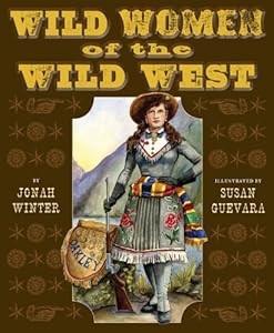Wild Women of the Wild West