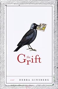 The Grift: A Novel