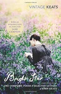 Bright Star: The Complete Poems and Selected Letters (Vintage Classics)