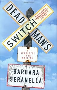 Deadman's Switch: A Charlotte Lyon Mystery