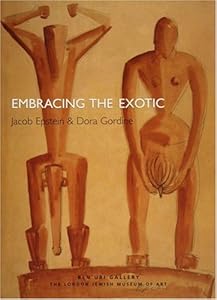 Embracing the Exotic: Jacob Epstein & Dora Gordine by Jacob Epstein