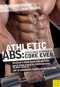 Athletic Abs: Build Your Strongest Core Ever