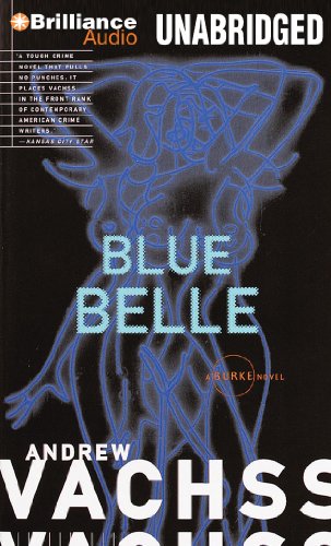 Blue Belle by Andrew Vachss