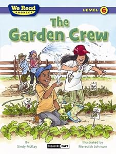 The Garden Crew (We Read Phonics) by Meredith Johnson