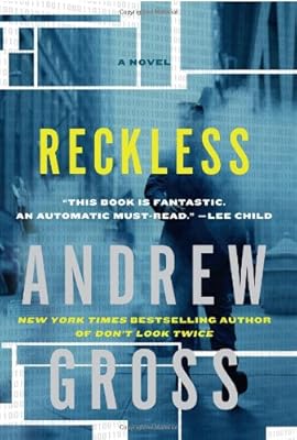 Reckless: A Novel