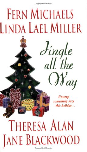 Jingle All The Way by Linda Lael Miller