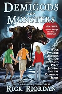 Demigods and Monsters: Your Favorite Authors on Rick Riordan's Percy Jackson and the Olympians Series