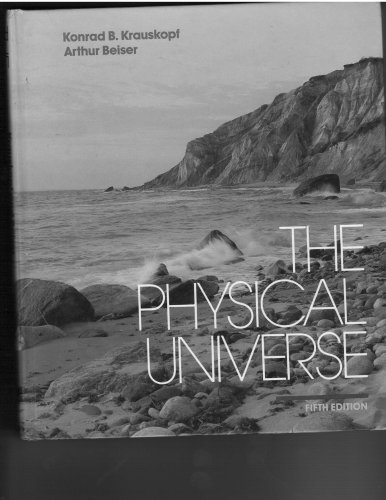 The physical universe by Konrad B Krauskopf
