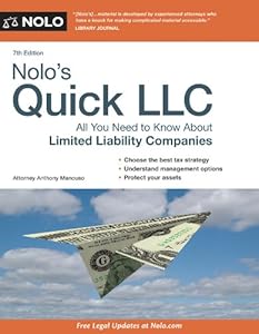 Nolo's Quick LLC: All You Need to Know About Limited Liability Companies