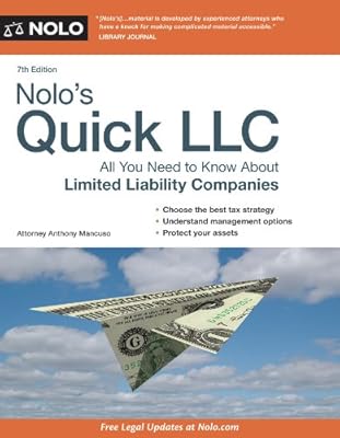 Nolo's Quick LLC: All You Need to Know About Limited Liability Companies