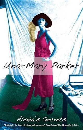Alexia's Secrets by Una-Mary Parker