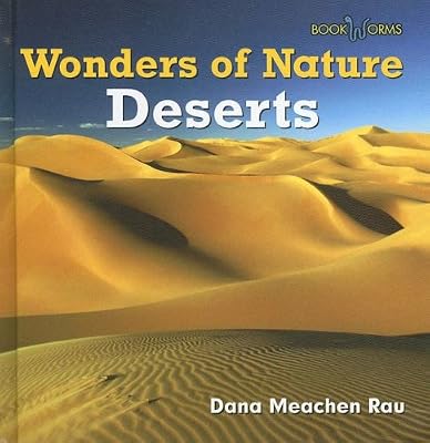 Deserts (Wonders of Nature (Benchmark Hardcover))