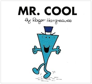 Mr. Cool