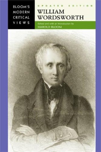 William Wordsworth (Bloom's Modern Critical Views) by Harold Bloom