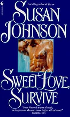 Sweet Love, Survive (Russian/Kuzan Family Book 3)