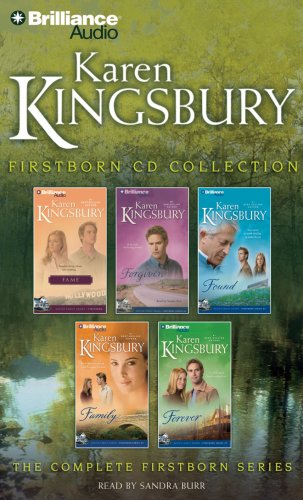 Karen Kingsbury Firstborn CD Collection: Fame, Forgiven, Found, Family, Forever by Karen Kingsbury