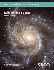 Religion and Science (Access to Religion and Philosophy)