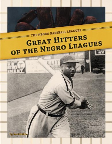 Great Hitters of the Negro Leagues by Paul Hoblin