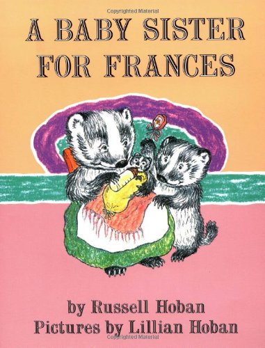 A Baby Sister for Frances