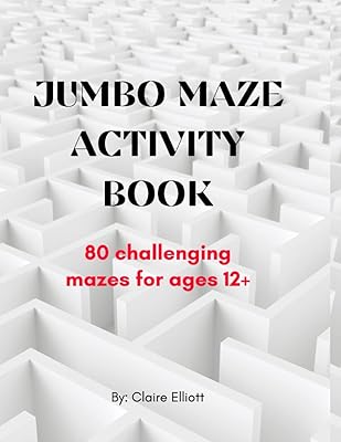 Jumbo Maze Activity Book (80 Challenging Mazes with Solutions) (Maze Activity Books)